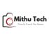 Mithu Tech: Your Trusted Partner in Technology, Security, and Innovation - 2025