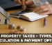 Property Tax Explained: Comprehensive Guide to Rates, Calculations, Benefits, and Strategies - 2026