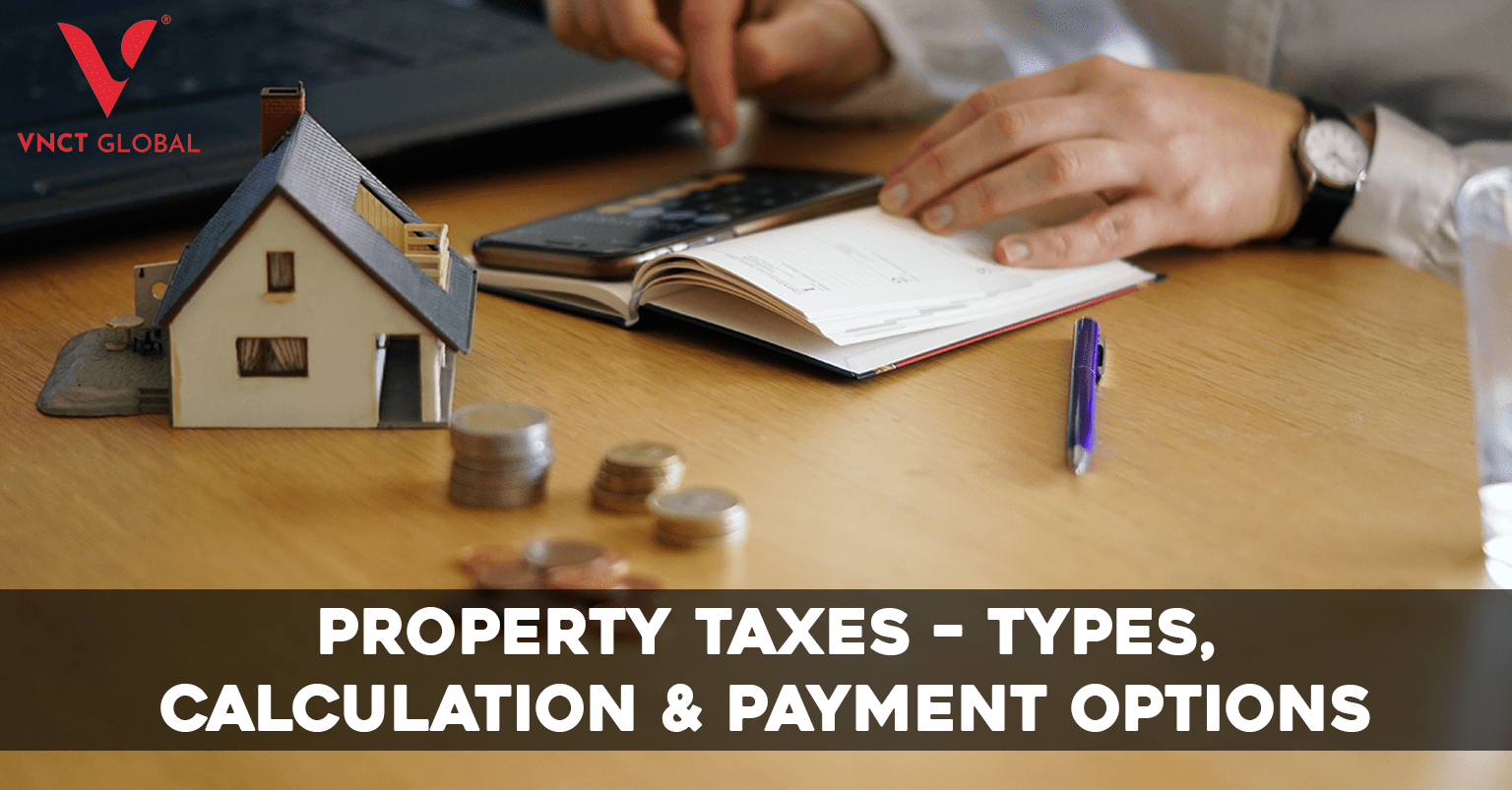 Property Tax Explained: Comprehensive Guide to Rates, Calculations, Benefits, and Strategies - 2026