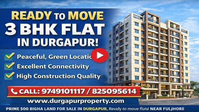 Durgapur Property